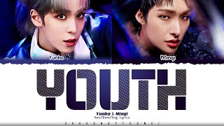 ATEEZ Yunho amp Mingi Youth Lyrics Color Coded HanRomEng  ShadowByYoongi [upl. by Jem]