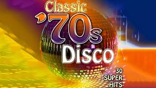 Best Disco Music 70s  70s Classic Disco MIX  Greatest Disco Hits of The 70s [upl. by Nosniv]