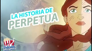 Películas Cristianas Infantiles  Serie Antorchas La Historia de Perpetua [upl. by Hammer338]