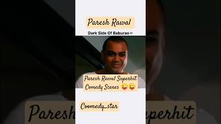 Paresh Rawal Superhit Comedy Scenes  shorts funny pareshrawal comedy [upl. by Aiek]