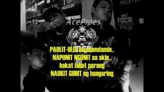 AcePipes  BAKIT BA IKAW PARIN feat Curse One [upl. by Medardas]