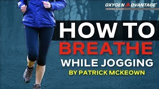 How To Breathe While Jogging [upl. by Keene693]