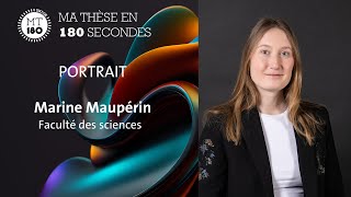 Portrait de Marine Maupérin finaliste du concours ⏳ MT180 UNIGE 2024 [upl. by Ikkir]