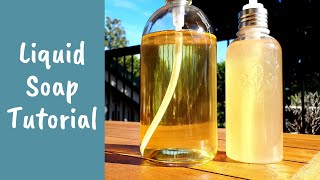 Liquid Soap Making Tutorial – Complete Process and Easy Beginner Recipe [upl. by Ahtiekal]