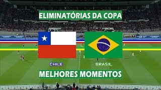 Chile 2x0 Brasil  Melhores Momentos  Eliminatórias da Copa 2018 08102015 [upl. by Eelarac]