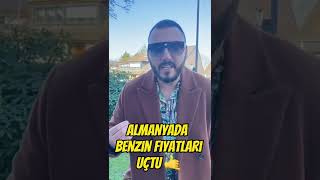 ALMANYADA Benzin Fiyatları TAVAN YAPTI [upl. by Ehsiom974]