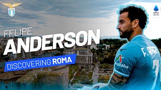 FELIPE ANDERSON and His Deep Love for ROME  Champions of MadeInItaly [upl. by Leelaj]