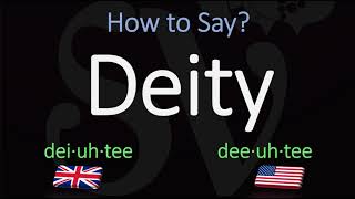 How to Pronounce Deity  British Vs American English Pronunciation [upl. by Shem]