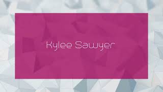 Kylee Sawyer  appearance [upl. by Annasor]