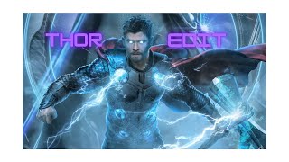 Thor Edit [upl. by Olympia]