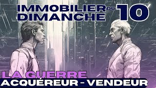 Immobilier du dimanche 10 ☑️ Négociation Vente Immobilière Où en est on [upl. by Yenaled]