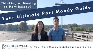 Port Moody BC  Living in Port Moody Neighbourhoods Real Estate Schools amp More [upl. by Nalloh283]