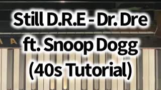 Still DRE  Dr Dre Piano Easy Tutorial [upl. by Nahgaem]