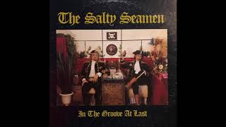 The Salty Seamen  One Chance Left 1982 [upl. by Shawna]