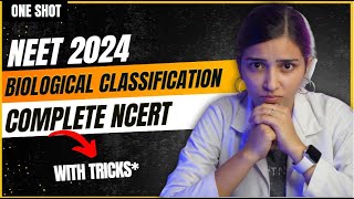 NEET 2024 Biological Classification One Shot  Class11 Biology [upl. by Donnie413]