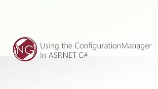 Using the ConfigurationManager in ASPNET C [upl. by Teddy]