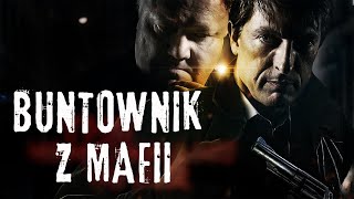 Buntownik z Mafii  Cały Film  Polski lektor [upl. by Lenes]