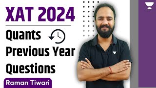 XAT 2024  Quants  Previous Year Questions  Raman Tiwari [upl. by Kokoruda]