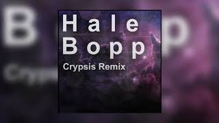 Der Dritte Raum  Hale Bopp Crypsis Remix [upl. by Narol863]