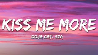 Doja Cat  Kiss Me More Lyrics ft SZA [upl. by Lewin122]