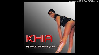 khiamyneck my back lick it acapella [upl. by Shira638]