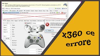 X360ce error اصلاح وتشغيل جميع الالعاب 🎮🎮🪛🪛🪛 [upl. by Akissej72]