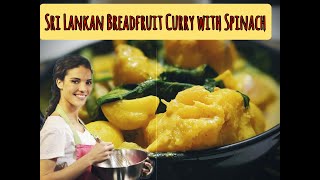 Sri Lankan Breadfruit Curry A Delicious and Easy Recipe for a Traditional Dish [upl. by Tnerual]