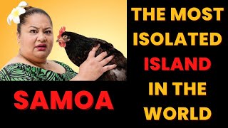 Is SAMOA The Most Isolated Islands in The World  Travel Vlog [upl. by Buell]