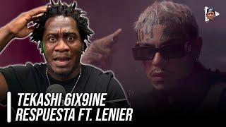 Tekashi 6ix9ine  Respuesta Ft Lenier Official Music Video DESTINO POSITIVO REACCIONANDO [upl. by Aenad]