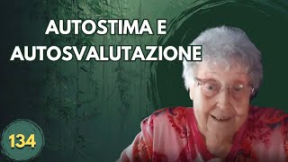 AUTOSTIMA E AUTOSVALUTAZIONE 134 [upl. by Simmons388]