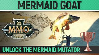 Goat Simulator MMO  Mermaid Goat 🏆 Trophy  Achievement Guide [upl. by Zalea]