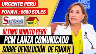 Fonavi ¡Toma nota 6680 lo último PCM lanza comunicado sobre devolución FONAVI 6 puntos importantes [upl. by Sandye]