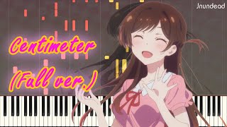 Kanojo Okarishimasu OP  Centimeter Full ver Piano Arrangement [upl. by Burkhart]