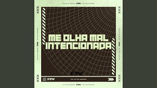 Me Olha Mal Intencionada feat DJ Cyber Original [upl. by Dun]