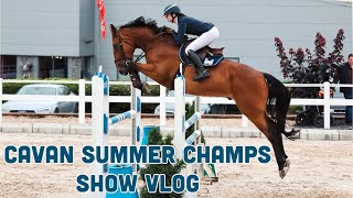 CAVAN SUMMER CHAMPS HORSE SHOW VLOG  Regaining confidence and placing in the Grand Prix [upl. by Ancell978]