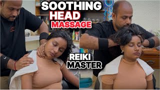 ASMR Soothing Head Massage By Reiki Master indianbarber sensoryoverloadasmrcommunityrelaxtion [upl. by Eduj]