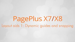 Serif PagePlus X7 amp X8 Tutorial  Dynamic Guides and Snapping [upl. by Akimaj]