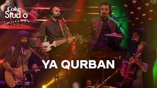 Coke Studio Season 11 Ya Qurban Khumariyaan [upl. by Yvon189]