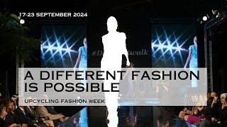 Upcycling Fashion Week Show 2024 [upl. by Florry]