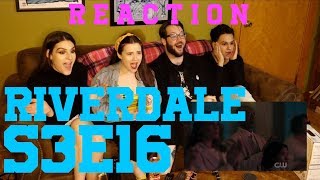 Riverdale REACTION S3E16 quotBig Funquot [upl. by Ennaegroeg]