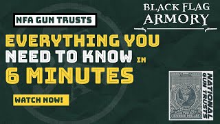 Gun Trusts  Everything you need to know in 6 minutes [upl. by Tudor465]