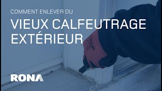 Comment enlever et remplacer du vieux calfeutrage extérieur  RONA [upl. by Urien]