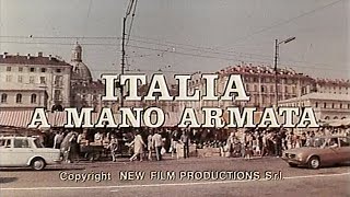 Italia a mano armata 1976  Open Credits [upl. by Zink]