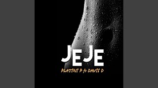 Jeje feat Davis D [upl. by Nevi]