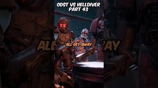 ODST vs HELLDIVER part 43 [upl. by Leiser679]