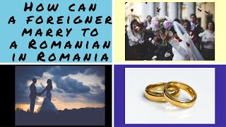 STEPS FOR FOREIGNER MARRYING A ROMANIAN CITIZEN IN ROMANIA BACHELORHOOD CERTIFICATE from India [upl. by Lovel]