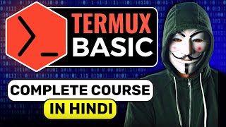 Termux Full Course for Ethical Hackers in 1 Hours  Termux Tutorial [upl. by Alphonse]