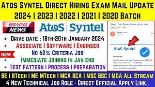 Atos Syntel Direct Hiring 2024  2023  20222018 Batch  Exam Mail Update  Drive Date 1820 Jan24 [upl. by Verna463]