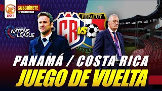 PANAMÁ VS COSTA RICA [upl. by Cinimmod]