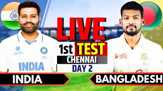 India vs Bangladesh 1st Test Day 2  Live Cricket Match Today  IND vs BAN Live Score amp Commentary [upl. by Dorrahs]